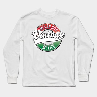 Mexico City, Mexico vintage logo. Long Sleeve T-Shirt